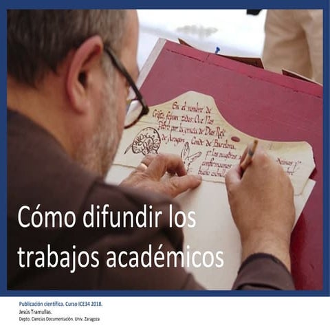 Cómo difundir los trabajos académicos