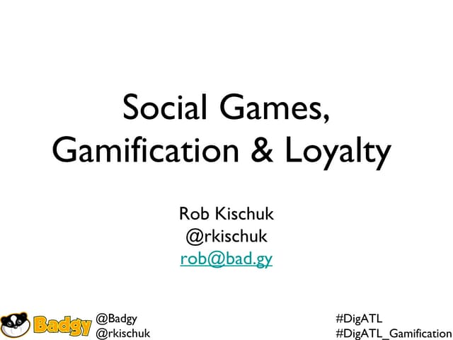 Social Games, Gamification & Social...