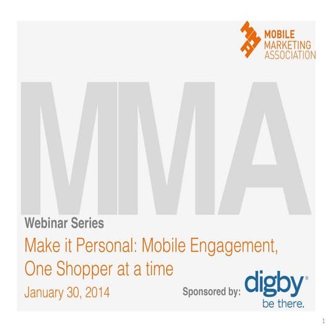 Make it Personal: Mobile Engagement, One Shopper at a Time
