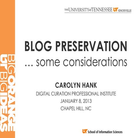 Blog Preservation: Some Considerations