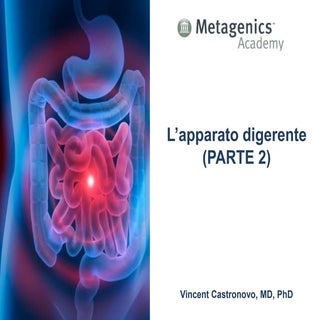 La salute Gastrointestinale II° Par...