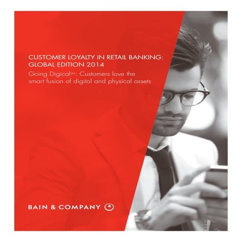 Digest customer loyalty_in_retail_banking_2014