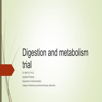 Digestibility trial