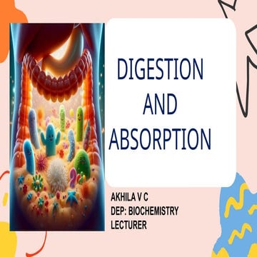 DIGESTION AND ABSORPTION of carbohydrates,lipids,protein | PPTX