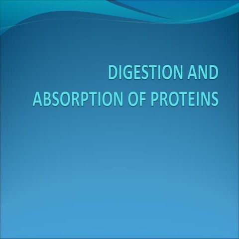 Digestion and absorption of proteins