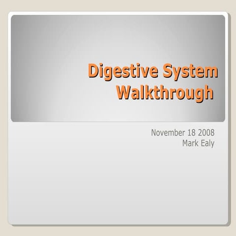 Digestive System Walkthrough Powerpoint