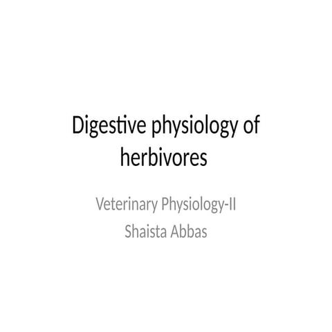 Digestive Physiology of Herbivores veterinary