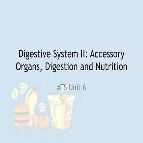 Digestive system 2  EHS Unit 6