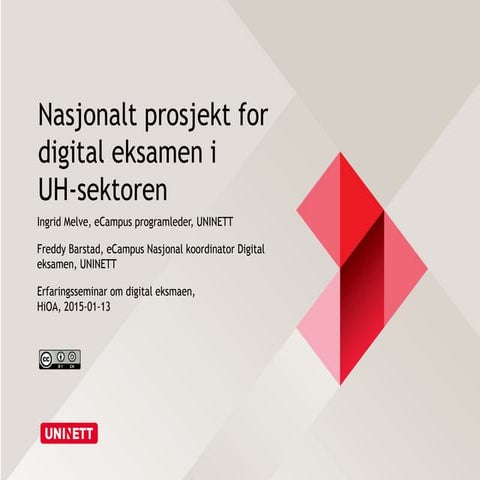 Det nasjonale prosjektet for digital eksamen, erfaringsseminar