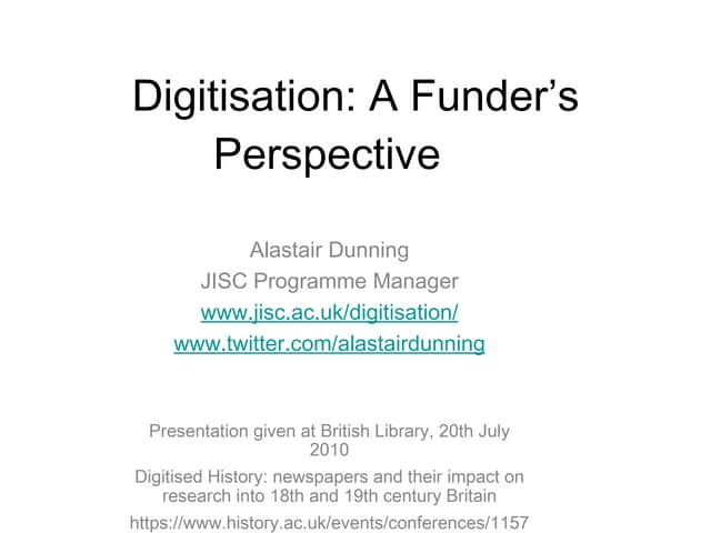 Digitisation: A Funders Perspective 