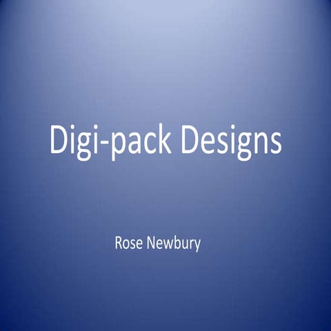 Digi pack designs