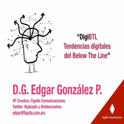 Digi BTL, tendencias digitales en el below the line