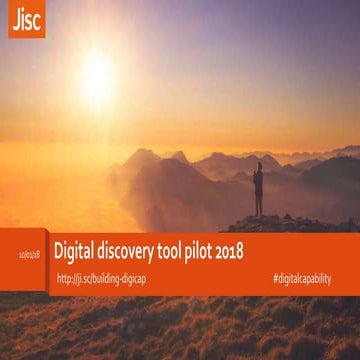 JIsc Digital discovery tool pilot 2018 Webinar