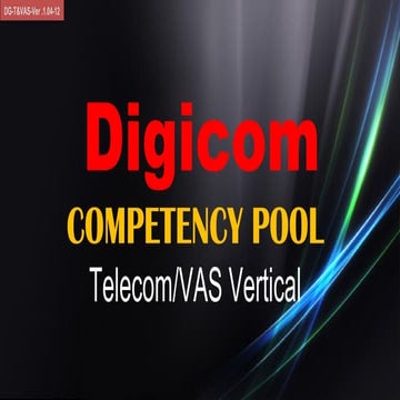 Digicom competency pool   telecom-vas - ver 1-02