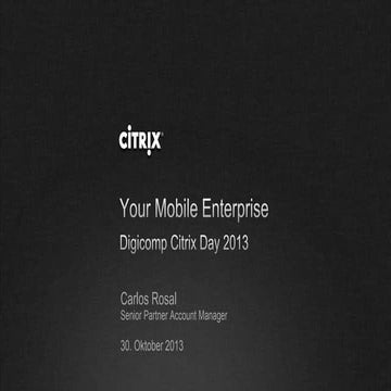 Citrix Day 2013: Keynote von Carlos Rosal
