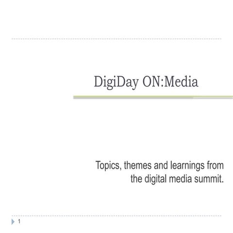 Digiday: ON MEDIA Summary