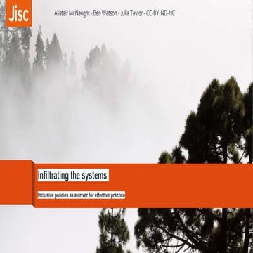 Infiltrating the systems - inclusive policies as a driver for effective practice