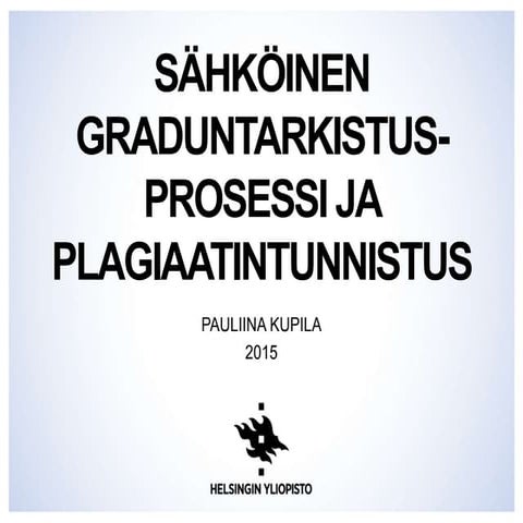 Digigraduprosessi ja urkund koulutus 2015
