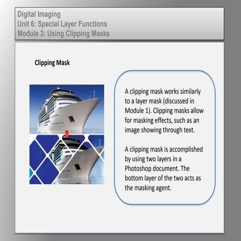 Dig imag unit 6 module 3 using clipping masks