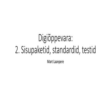 Digiõppevara 2: sisupaketid, standardid, testid