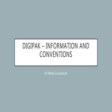 Digipak - Information and Conventions