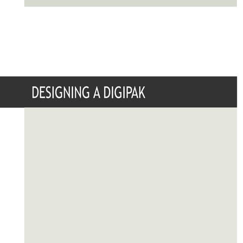 Designing a Digipak: Initial Ideas