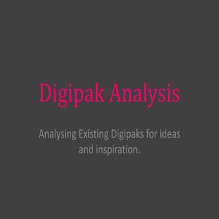 Digipak analysis