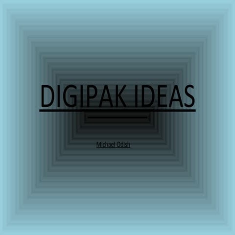 Digipak ideas