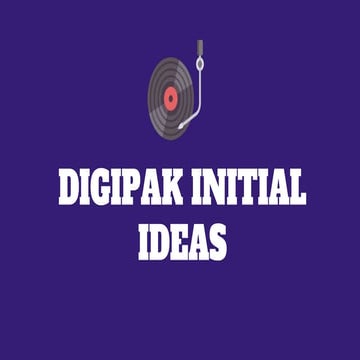 Digipak initial ideas