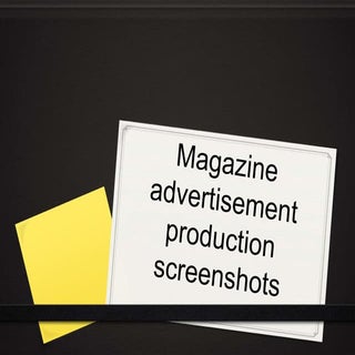 Magazine advertisement production s...