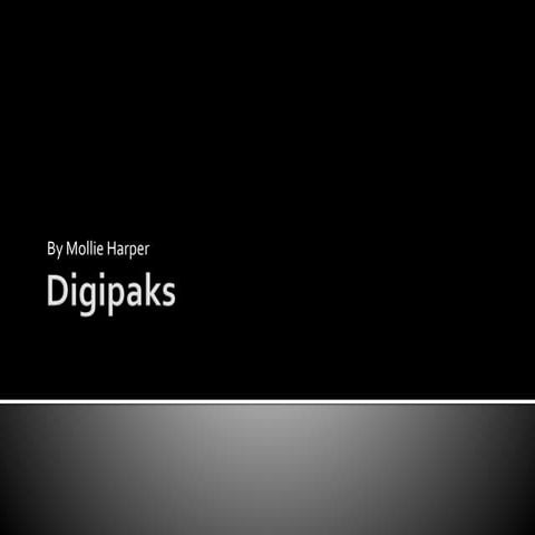 Digipaks