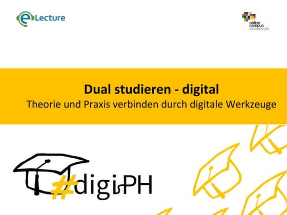 Dual studieren - digital. Theorie und Praxis verbinden durch digitale Werkzeuge