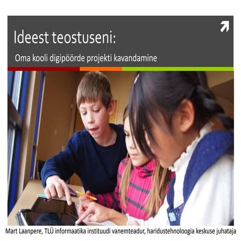 Digipoore: Ideest teostuseni