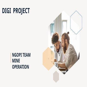 DIGI PROJECT untuk optimasi mine operation | PPTX