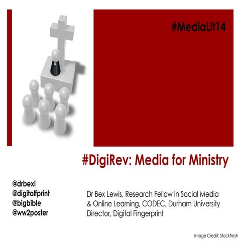 #MediaLit14 - DigiRev - Media for Ministry 