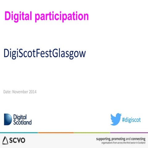 Digi scotfest glasgow slide deck
