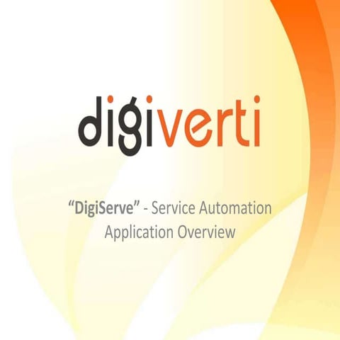 DigiServe, a Service Management Application - Training Document