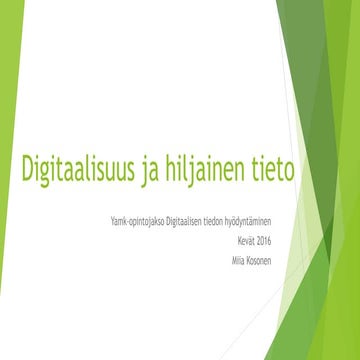 Digitaalisuus ja hiljainen tieto
