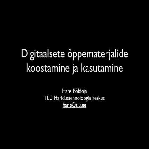 Digitaalsete õppematerjalide koostamine ja kasutamine I