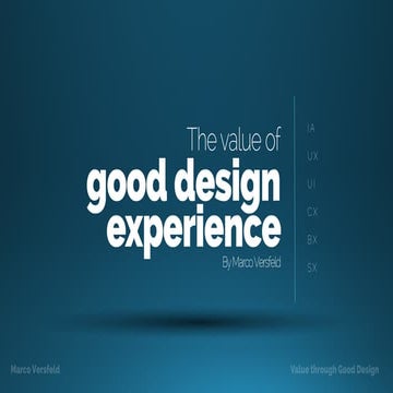 The Value of Good Design Experience