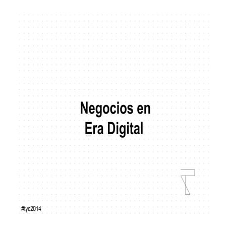 Negocios en la Era Digital