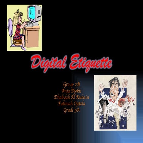 Digital Etiquette
