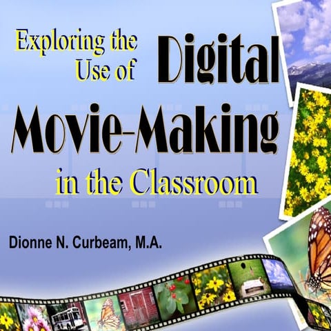 Digital Filmmaking In The Curriculum