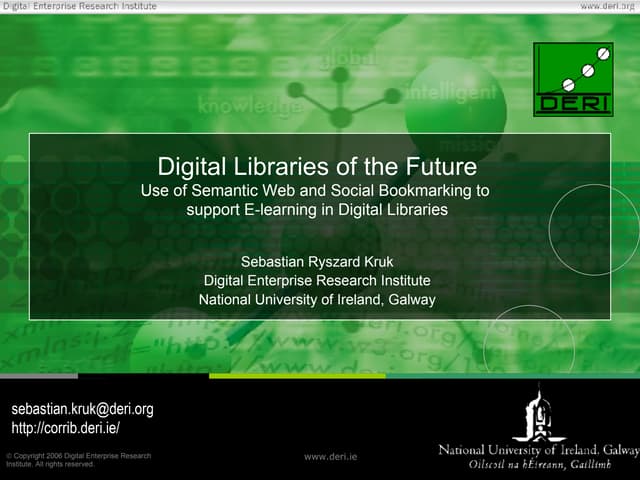 Digital Libraries of the Future: Use of Semantic Web and Social Bookmarking t...
