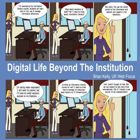 Digital Life Beyond The Institution
