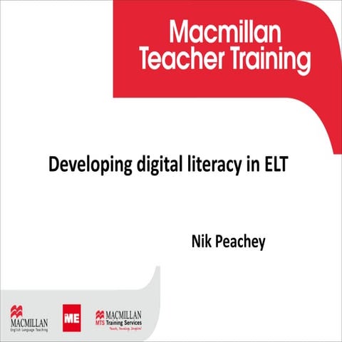 Developing Digital Literacy in ELT