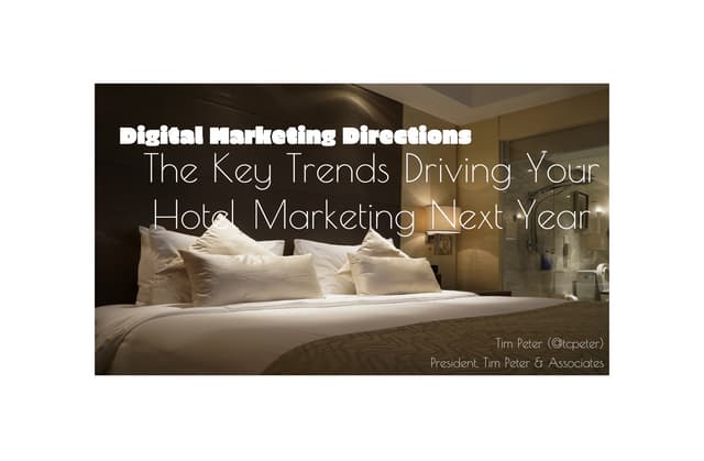 Digital Marketing Directions 2016: HSMAI NYC