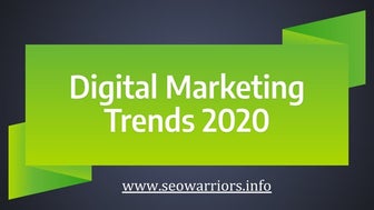 Top Digital Marketing Trends 2020 | SEOWarriors