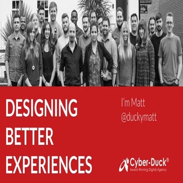 Designing Better Experiences - A Digital Masterclass for the Financial Sector...