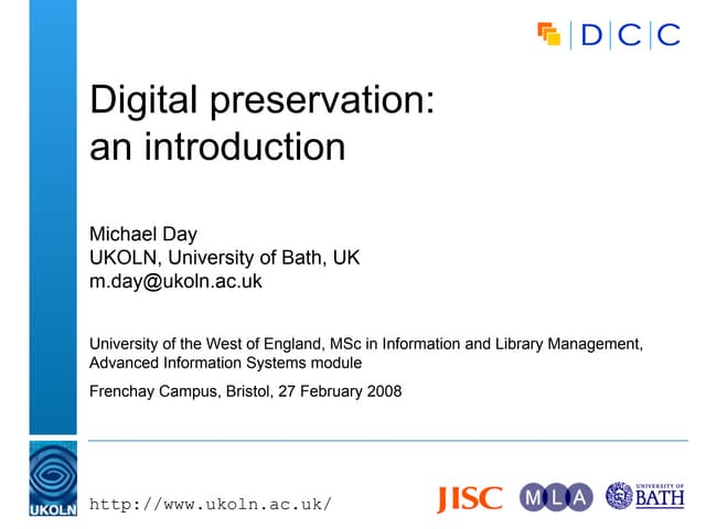 Digital preservation